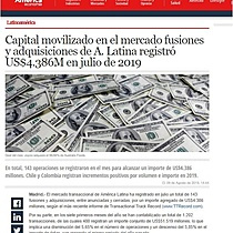 Capital movilizado en el mercado fusiones y adquisiciones de A. Latina registr US$4.386M en julio de 2019